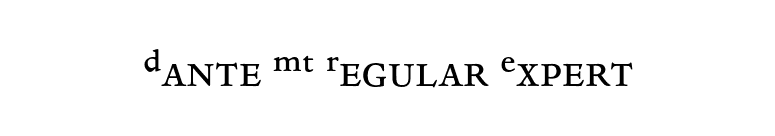 Dante MT Regular Expert font preview