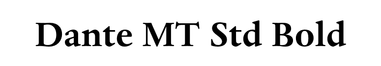 Dante MT Std Bold font preview