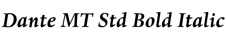 Dante MT Std Bold Italic font preview