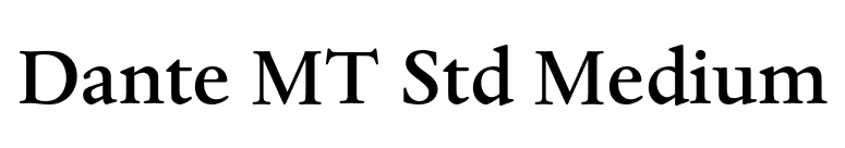 Dante MT Std Medium font preview