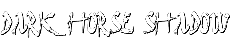Dark Horse Shadow font preview