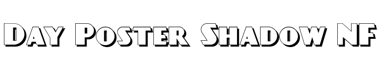Day Poster Shadow NF font preview