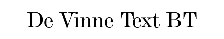 De Vinne Text BT font preview