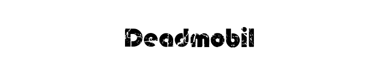 Deadmobil font preview
