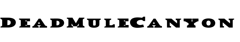 DeadMuleCanyon font preview