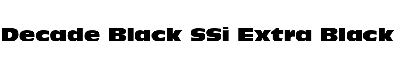 Decade Black SSi Extra Black font preview