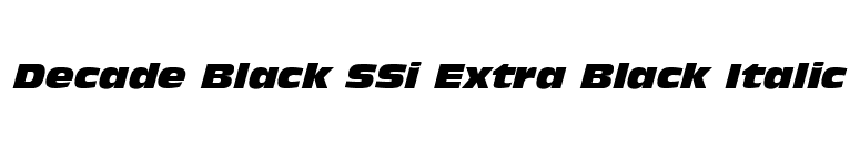 Decade Black SSi Extra Black Italic font preview