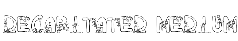 DeCAPitated Medium font preview