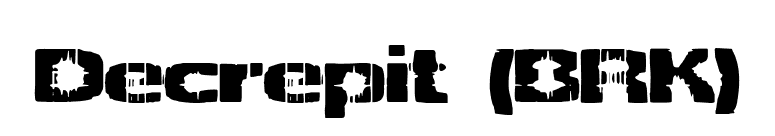 Decrepit (BRK) font preview