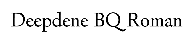Deepdene BQ Roman font preview