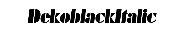 DekoblackItalic font preview