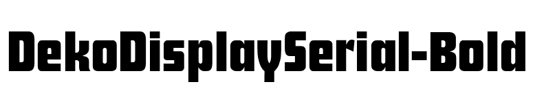 DekoDisplaySerial-Bold font preview