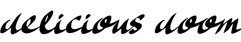 Delicious Doom
 font preview