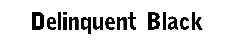 Delinquent Black font preview