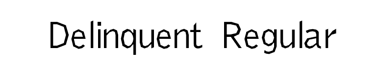 Delinquent Regular font preview