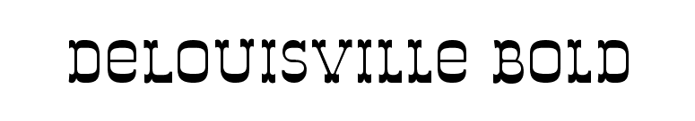 DeLouisville Bold font preview