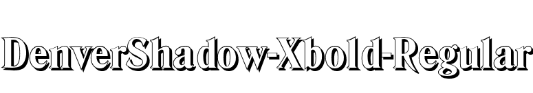 DenverShadow-Xbold-Regular font preview