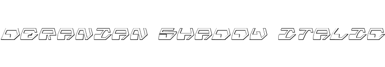 Deranian Shadow Italic font preview