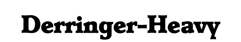 Derringer-Heavy font preview