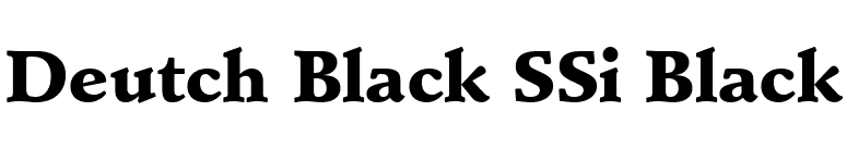 Deutch Black SSi Black font preview
