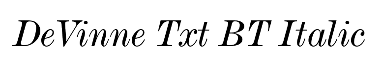 DeVinne Txt BT Italic font preview