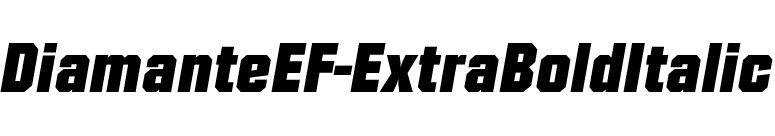 DiamanteEF-ExtraBoldItalic font preview
