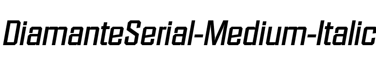 DiamanteSerial-Medium-Italic font preview