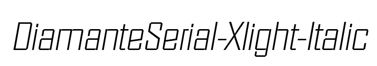DiamanteSerial-Xlight-Italic font preview