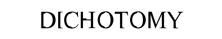 Dichotomy font preview