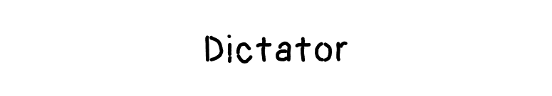 Dictator font preview
