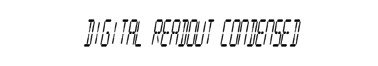 Digital Readout Condensed font preview