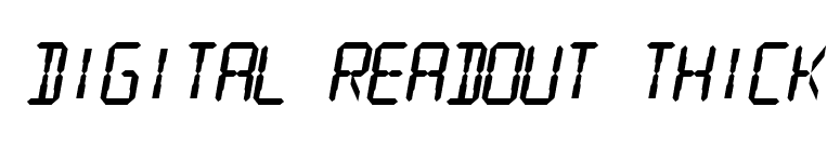 Digital Readout Thick font preview
