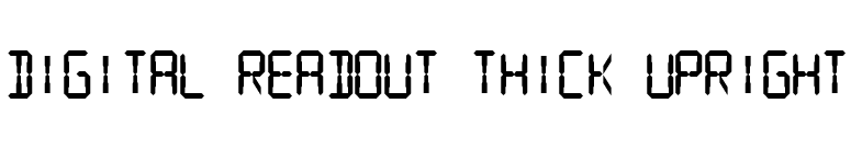 Digital Readout Thick Upright font preview