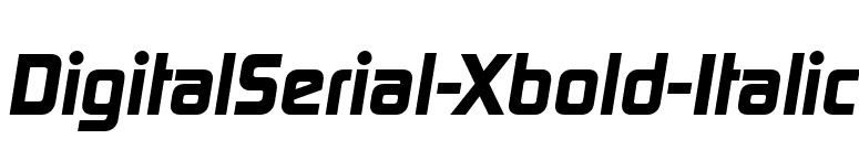 DigitalSerial-Xbold-Italic font preview