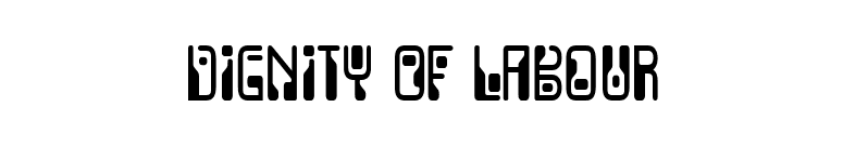 Dignity Of Labour font preview