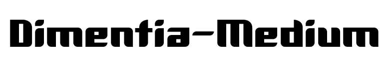 Dimentia-Medium font preview
