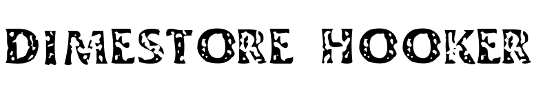 Dimestore Hooker font preview