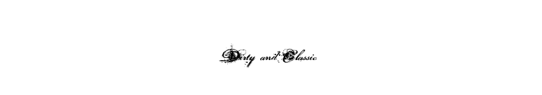 Dirty and Classic font preview