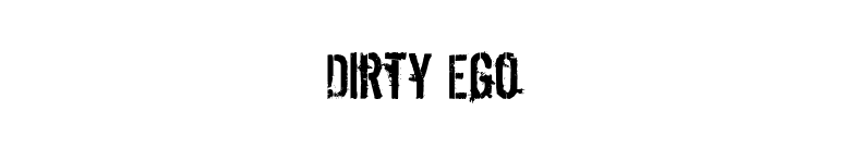 Dirty Ego font preview
