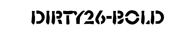 Dirty26-Bold font preview