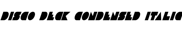 Disco Deck Condensed Italic font preview