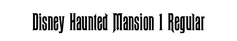 Disney Haunted Mansion 1 Regular font preview