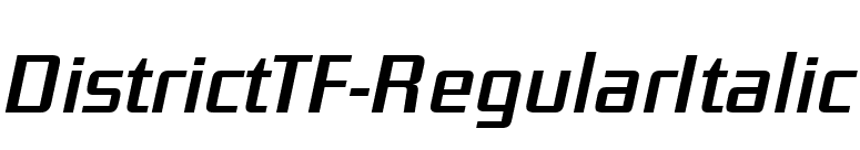 DistrictTF-RegularItalic font preview