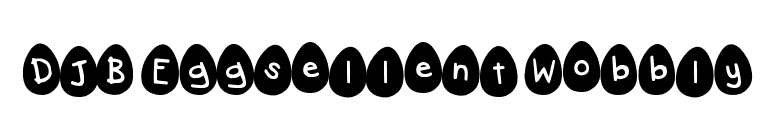 DJB Eggsellent Wobbly font preview