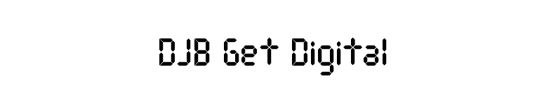 DJB Get Digital font preview