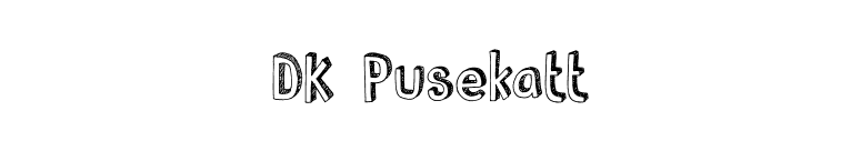DK Pusekatt font preview