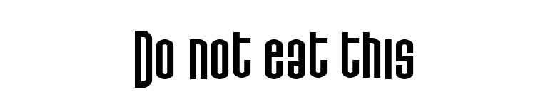 Do not eat this font preview