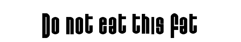 Do not eat this Fat font preview