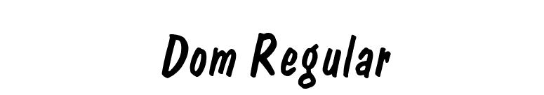 Dom Regular font preview