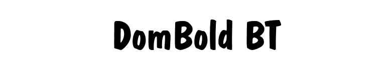 DomBold BT font preview